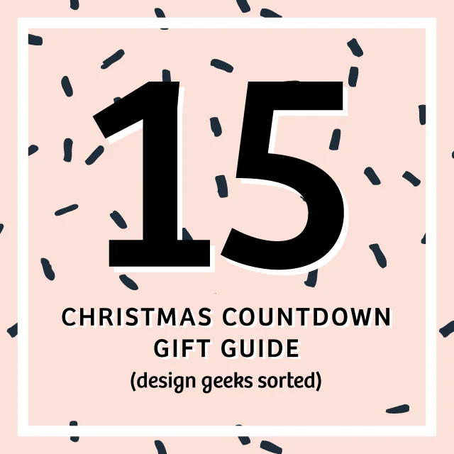 15TH DAY OF CHRISTMAS - DESIGN GEEKS SORTED WITH TOM PIGEON