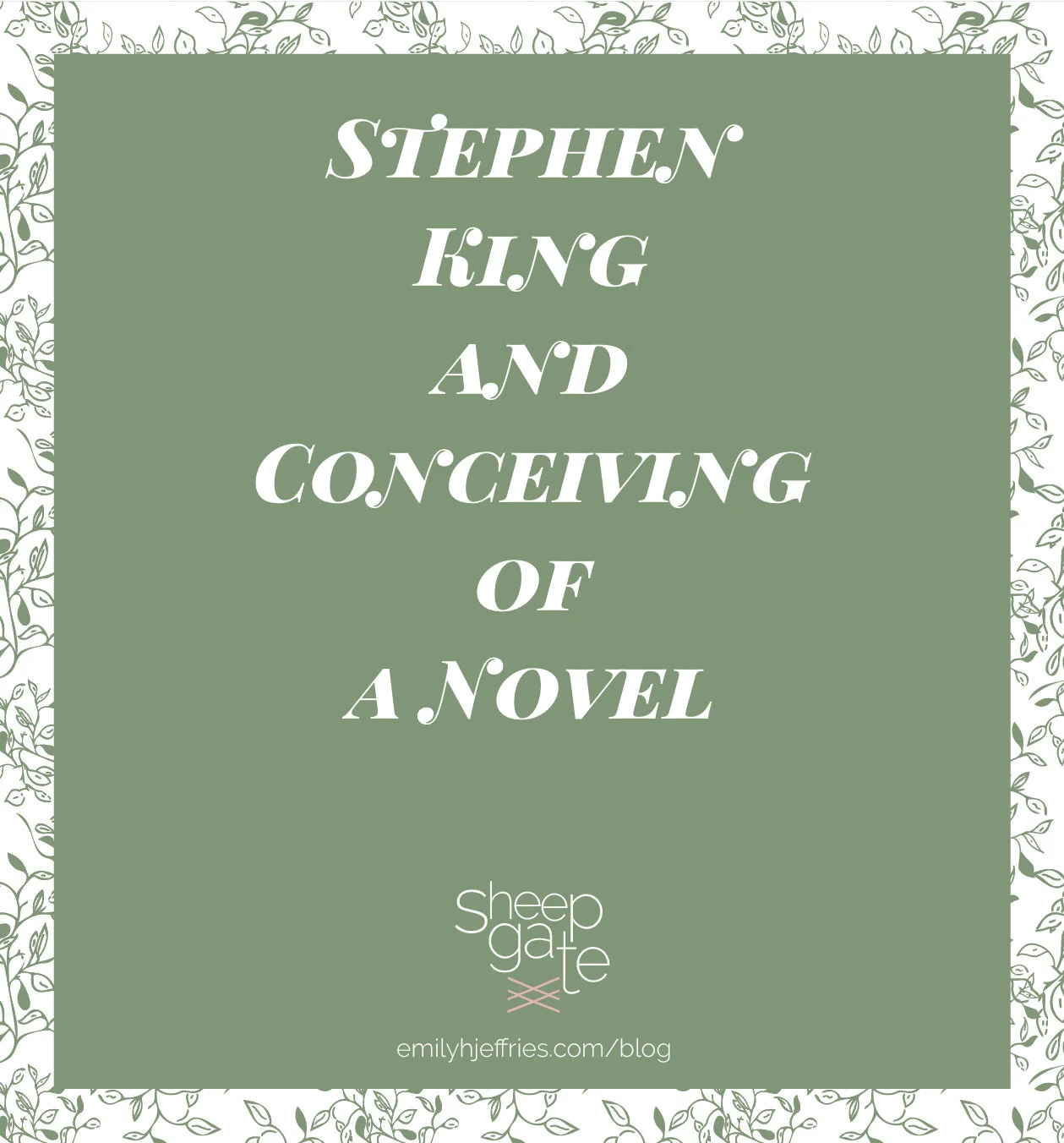 Stephen King and Conceiving of a Novel