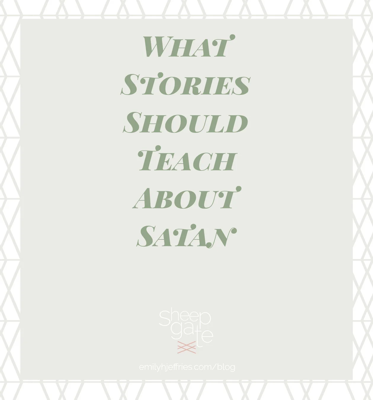 What Stories Should Teach About Satan