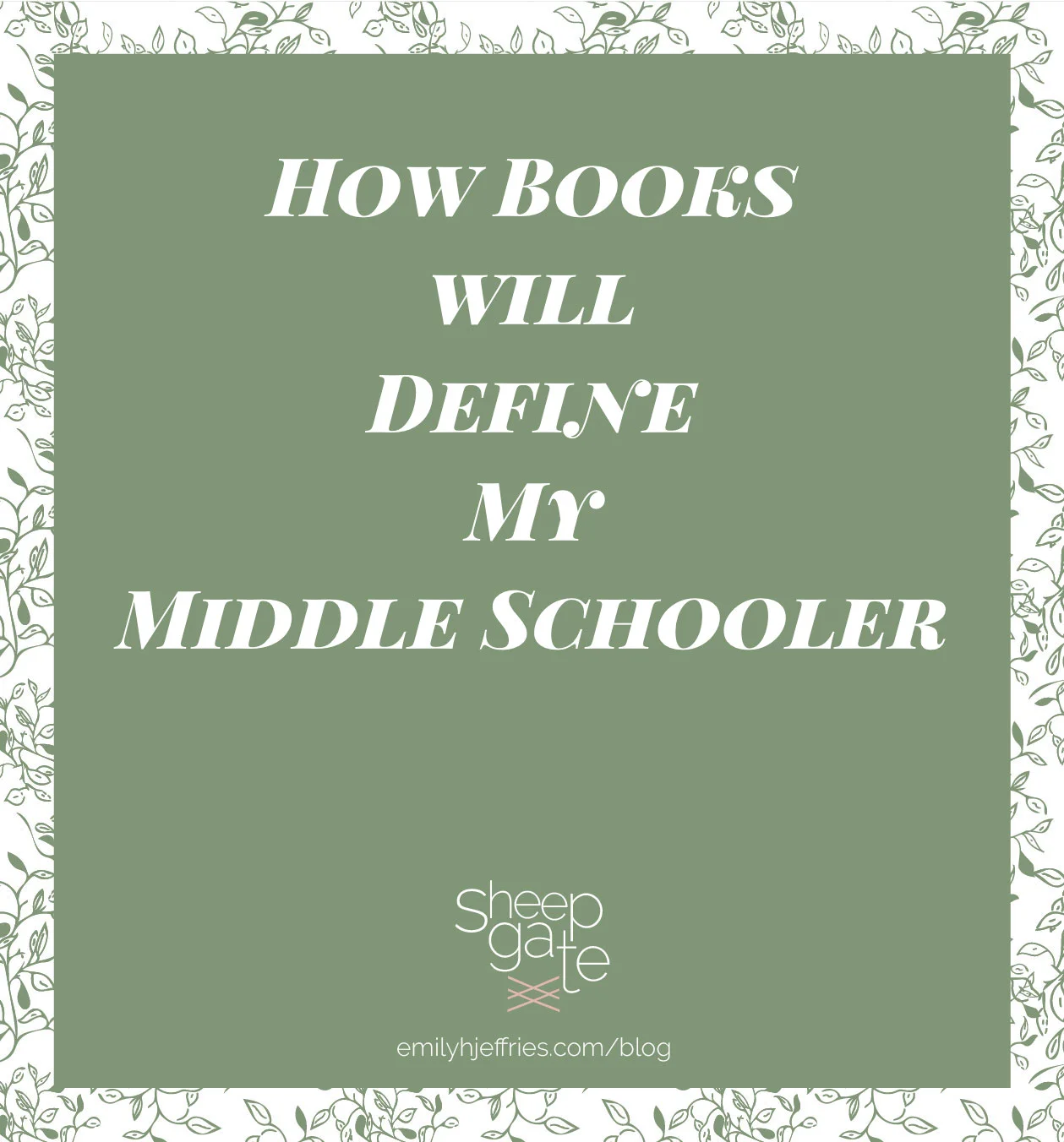 How Books Will Define My Middle Schooler