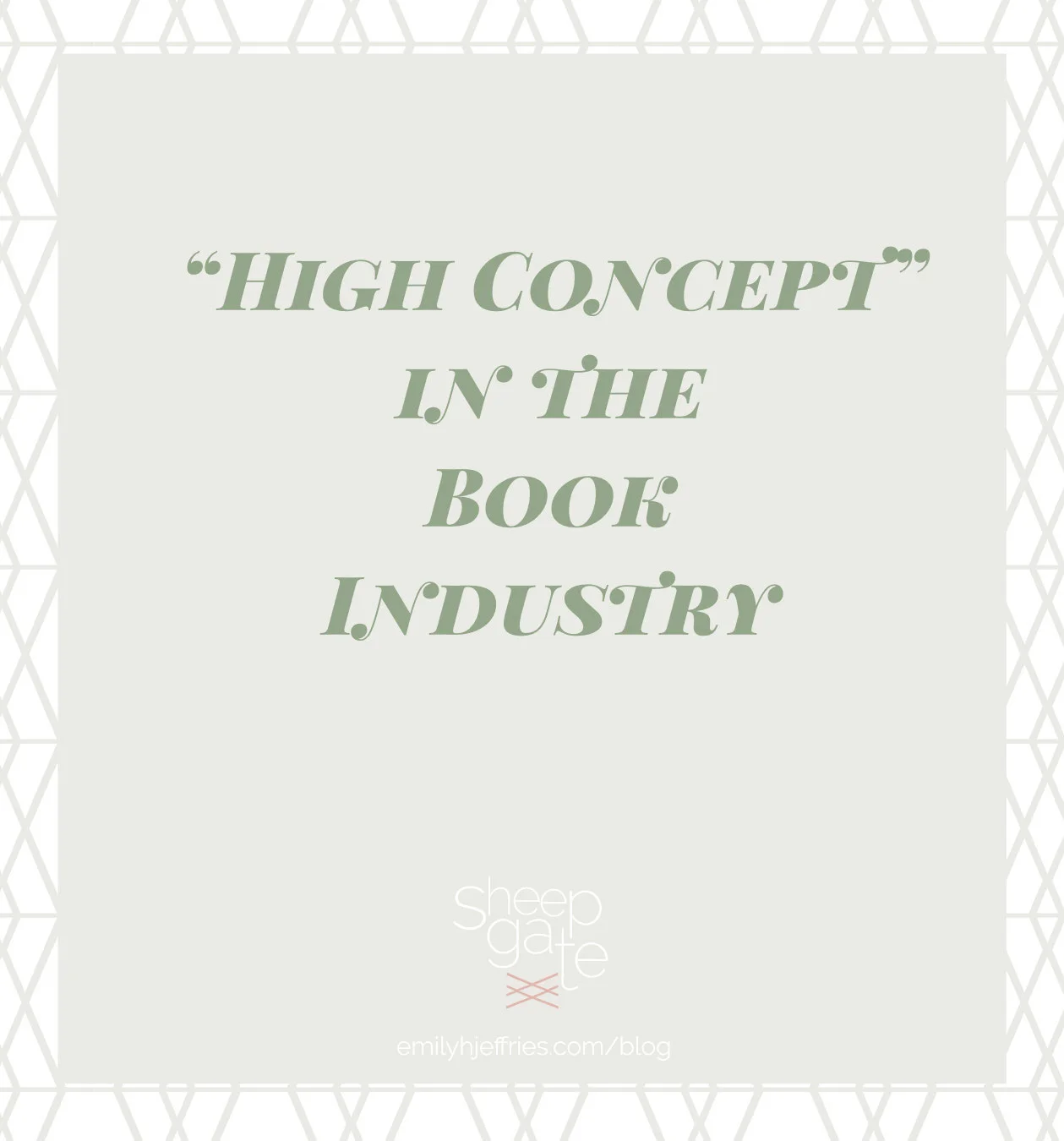 The Most Frightening Writing Term I Know: "High Concept"