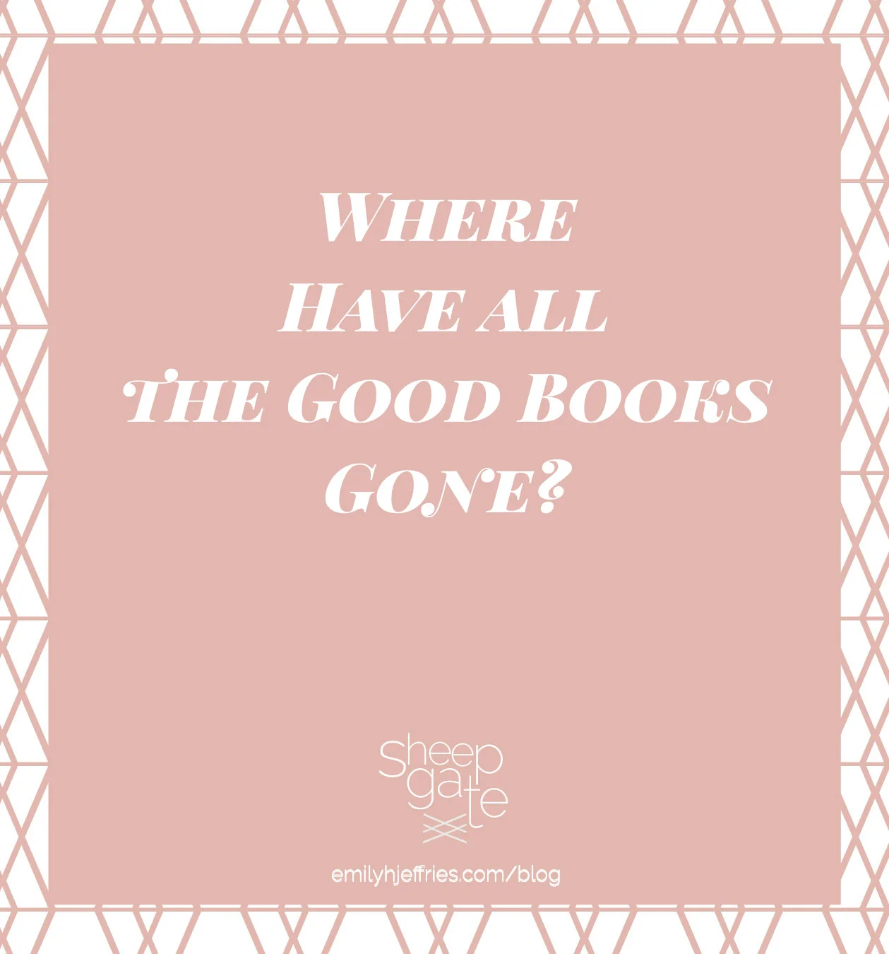 Where Have all the Good Books Gone? (Doo doo doo)