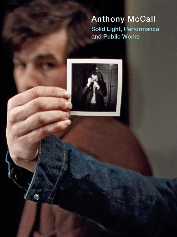 Solid Light, Performance and Public Works Exhibition Catalogue. Texts by Moishan Gaspar, Gloria Moure, Robert Hobbs. Published by Ediciones Poligrafa in association with Fundacio Gaspar, Barcelona. 167pp. 2016. to buy: https://www.amazon.com/Anthony-McCall-Solid-Performance-Public