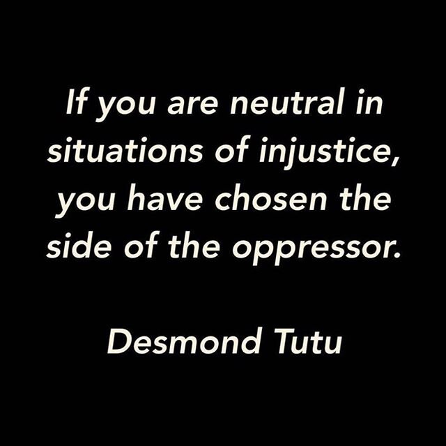 Silence is complicit. Fragility is complicit. Ignorance is complicit. Avoidance is complicit. Apathy is complicit. Non-action is complicit.

Basic actions we can take now: speak up, get educated, donate to anti-racist organizations, sign petitions, s