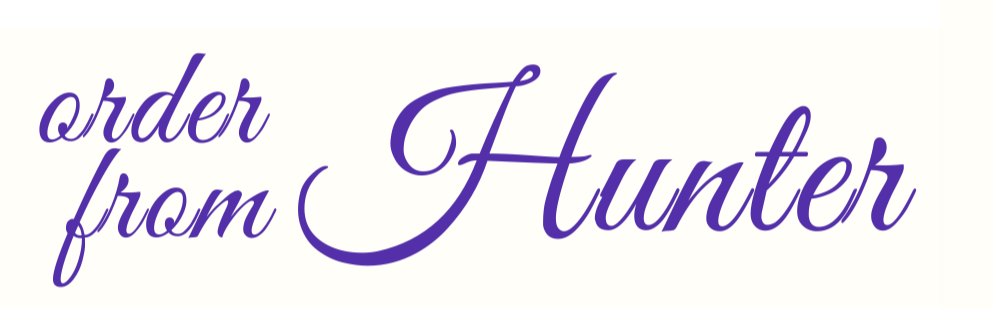 Text saying 'order from Hunter' in purple cursive font on a white background.