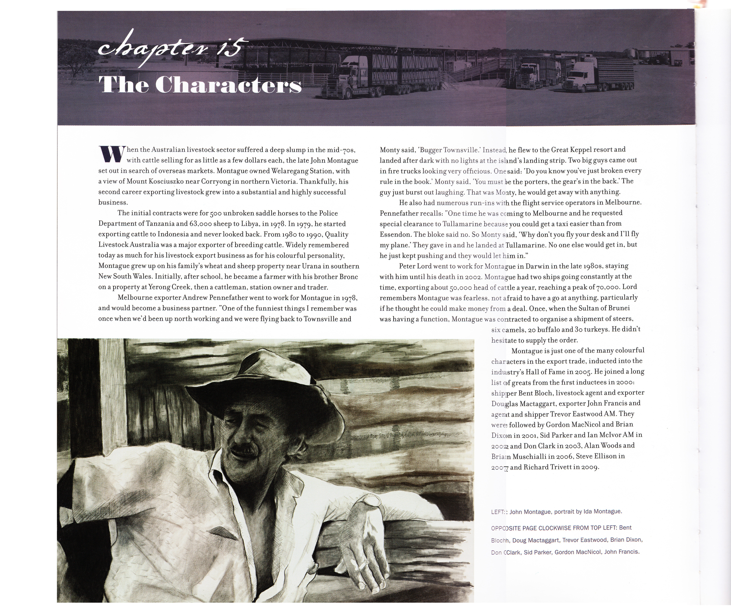 A portrait of the artist's late husband John Montague published in The Australian livestock export trade : From the First Fleet to the World's Greatest. This drawing was requested by and published by the author Nigel Austin.