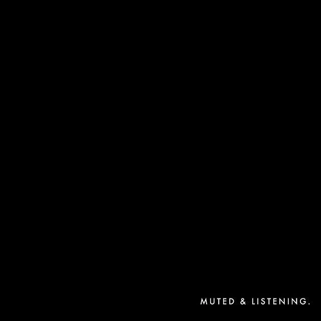 We are muted and listening. 
We are taking a break from our usual posting to learn how we can best be a part of the solution. We are committed to listening, learning, reflecting, confronting, and taking action. Sending love to you all &mdash;
🖤 #bla
