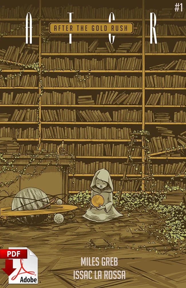 After the Gold Rush #1 - Digital Download 