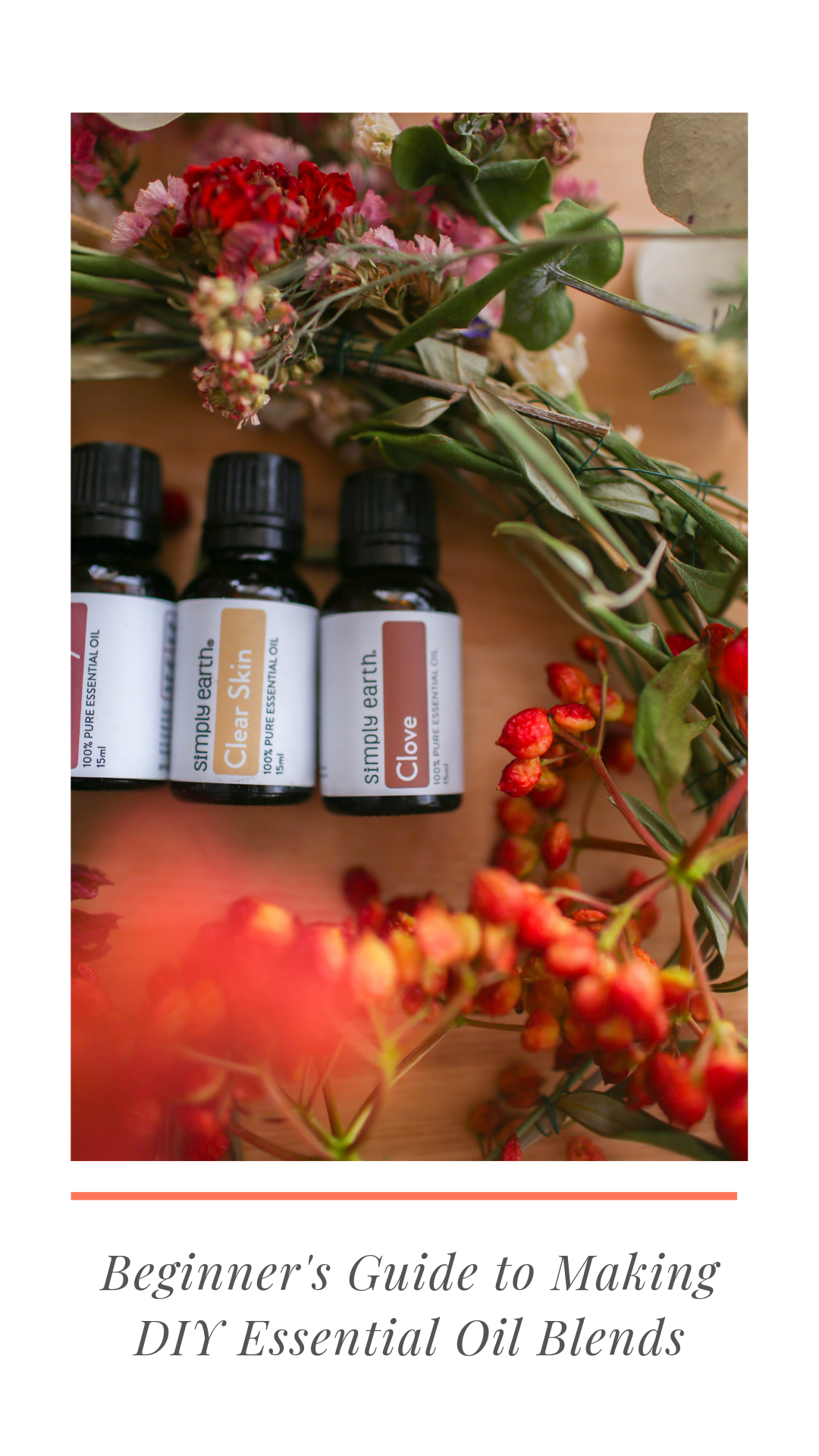 Beginner's Guide to Making DIY Essential Oil Blends and Skincare Products.png