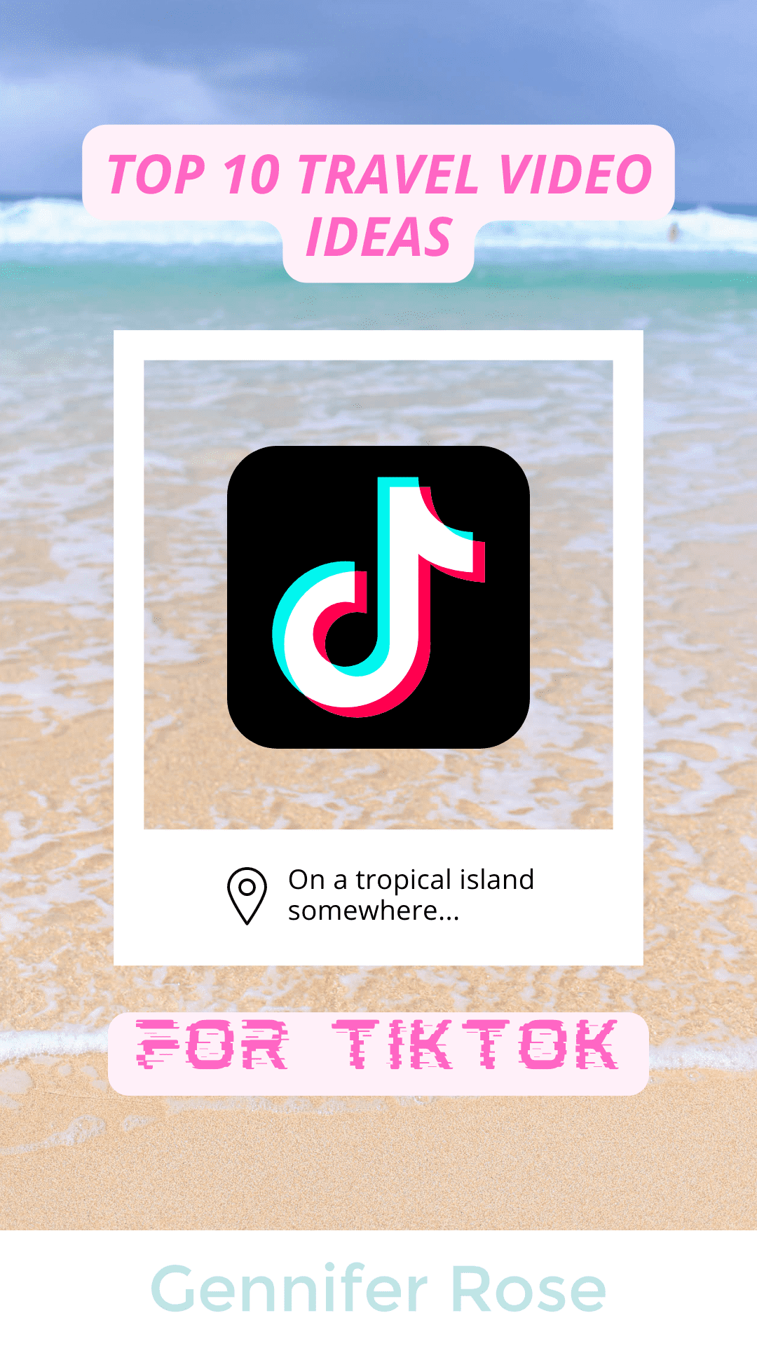 Top 10 Travel Video Ideas for TikTok and Instagram Reels