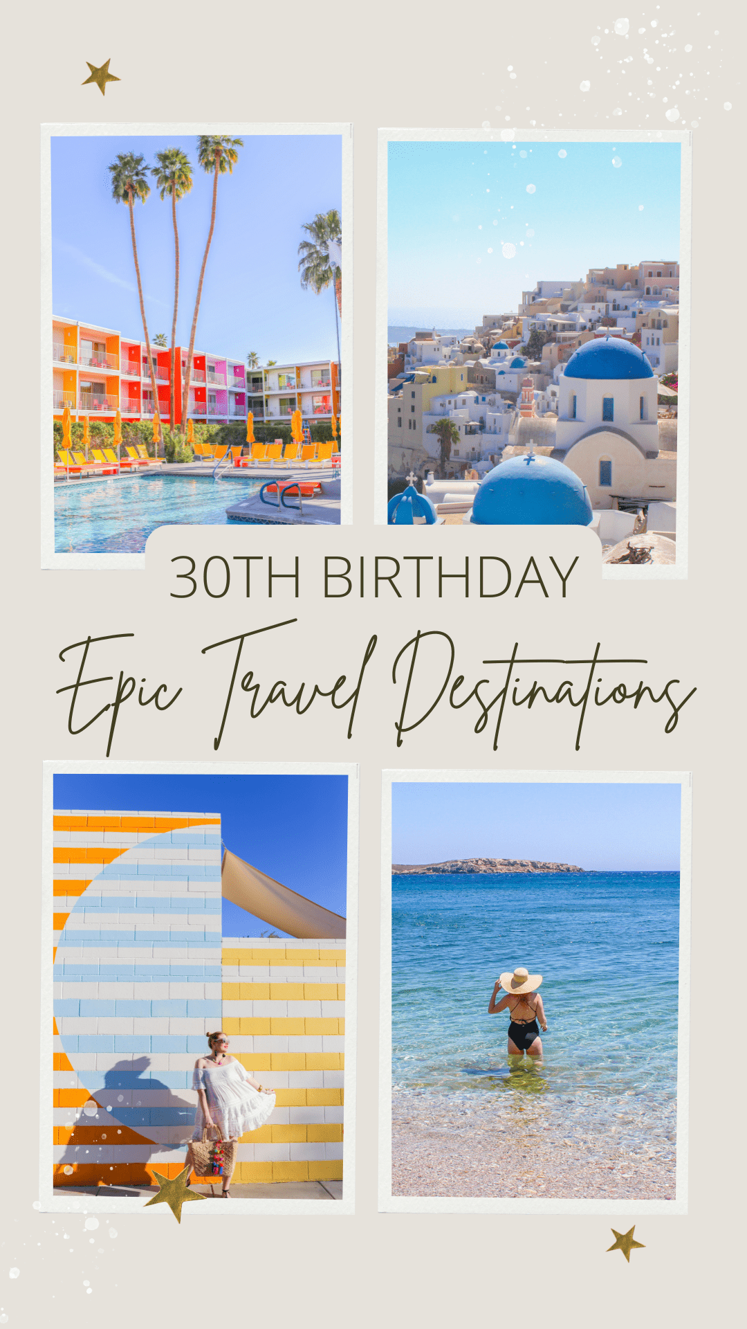 Top 10 Epic 30th Birthday Travel Destinations