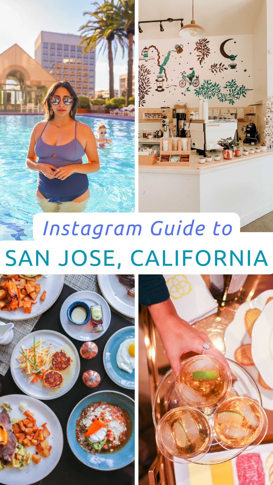 Top 10 Instagrammable Places in San Jose, CA