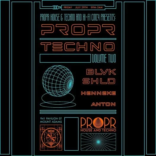 BLVK SHLD @ PROPR (Hi-Fi Bar) w/ Henneke &amp; ANTON