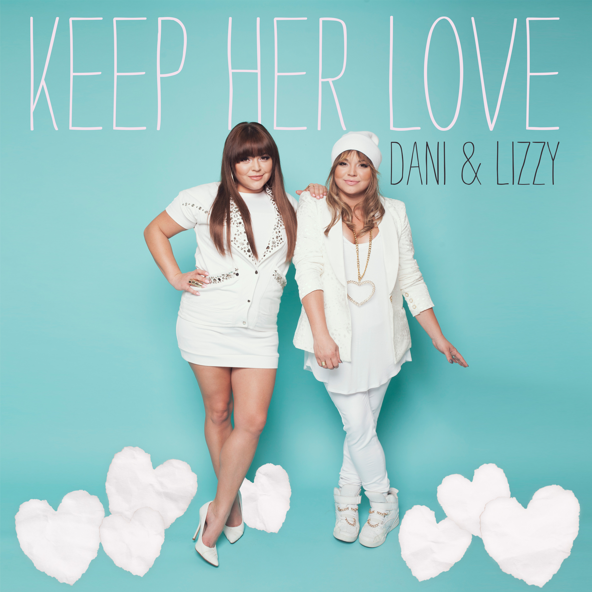 Dani & Lizzy "Keep Her Love" .