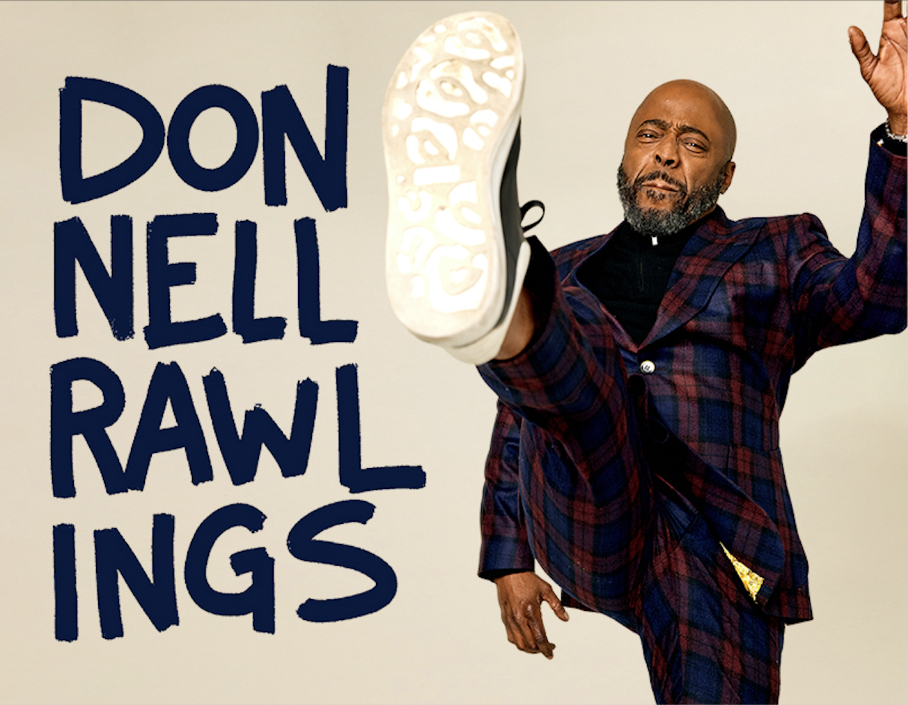 A man in a plaid suit kicking towards the camera with the words 'DON NELL RAWLINGS' written on the wall behind him.