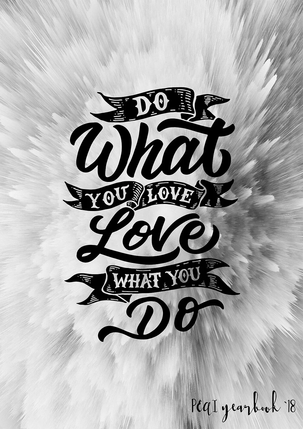 6th Do what you love love what you do