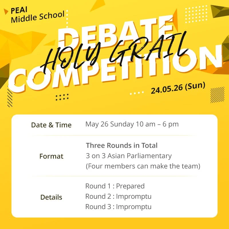 2024 PEAI Middle School -Holy Grail Debate Competition