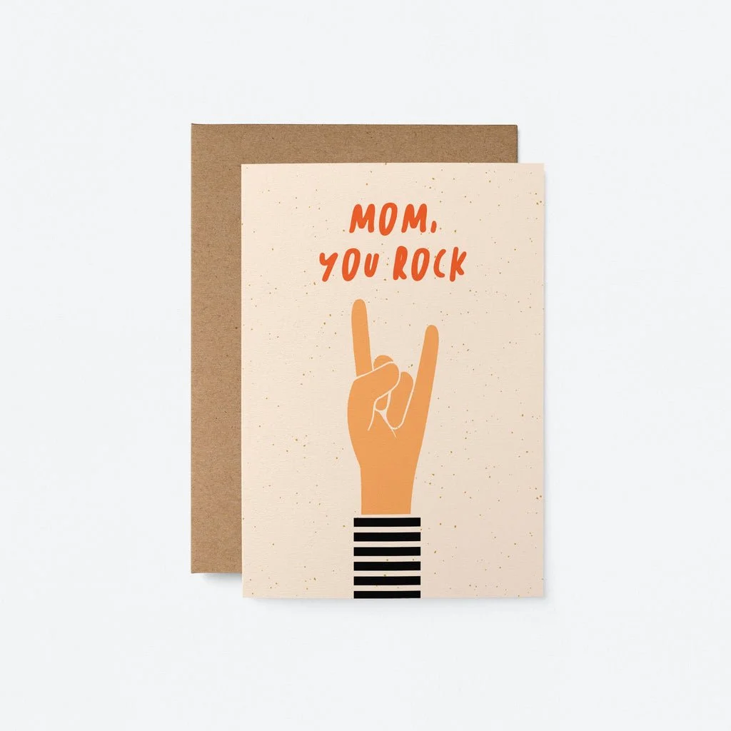 MOM YOU ROCK - MOTHER'S DAY CARD