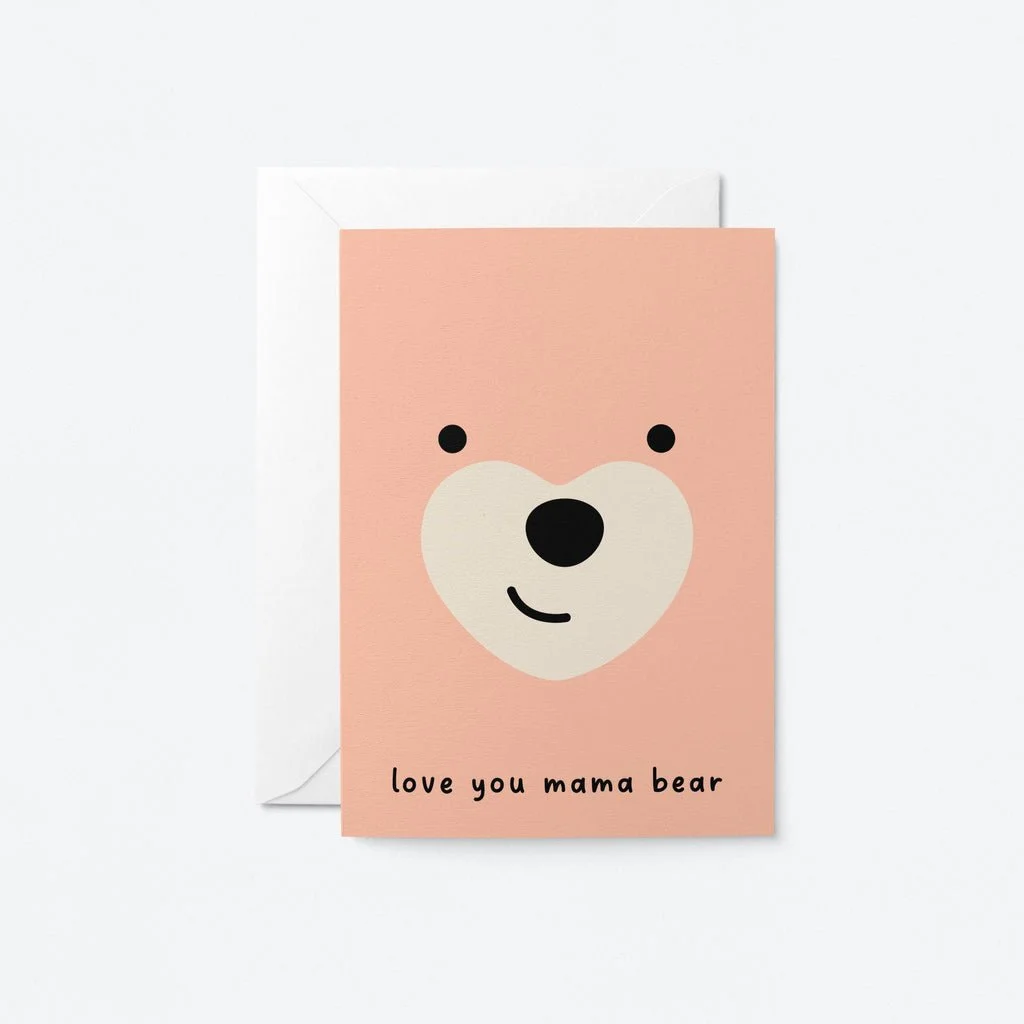 Love You Mama Bear Card