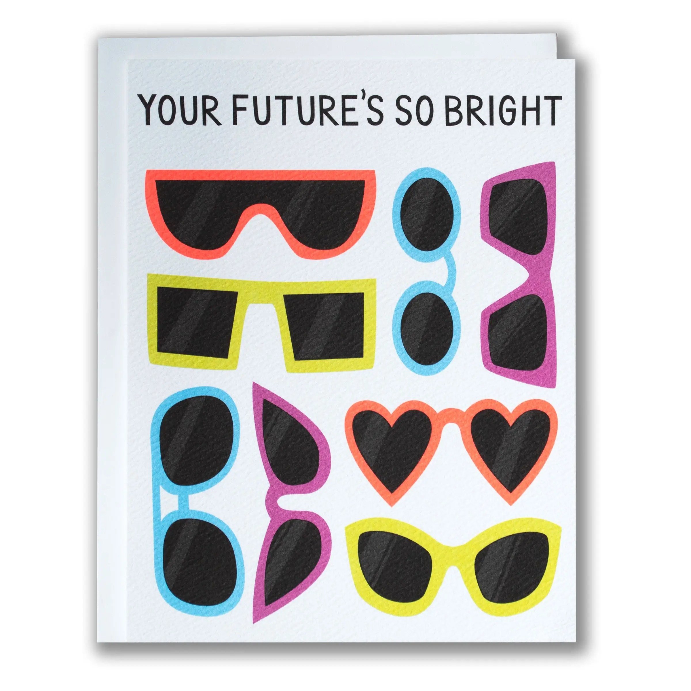 Your Future is Bright Sunglasses Card