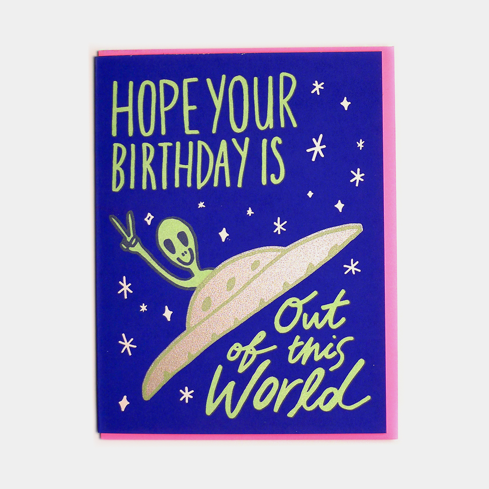 Out Of This World Birthday Card