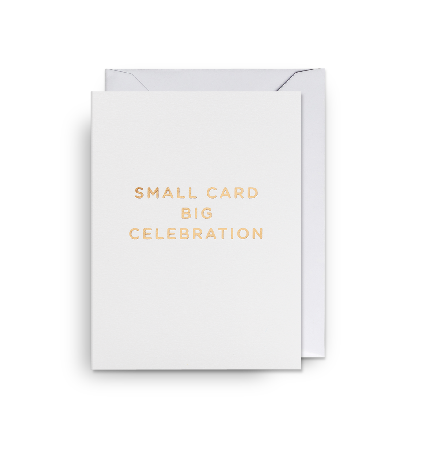 Small Card Big Celebration Mini Card
