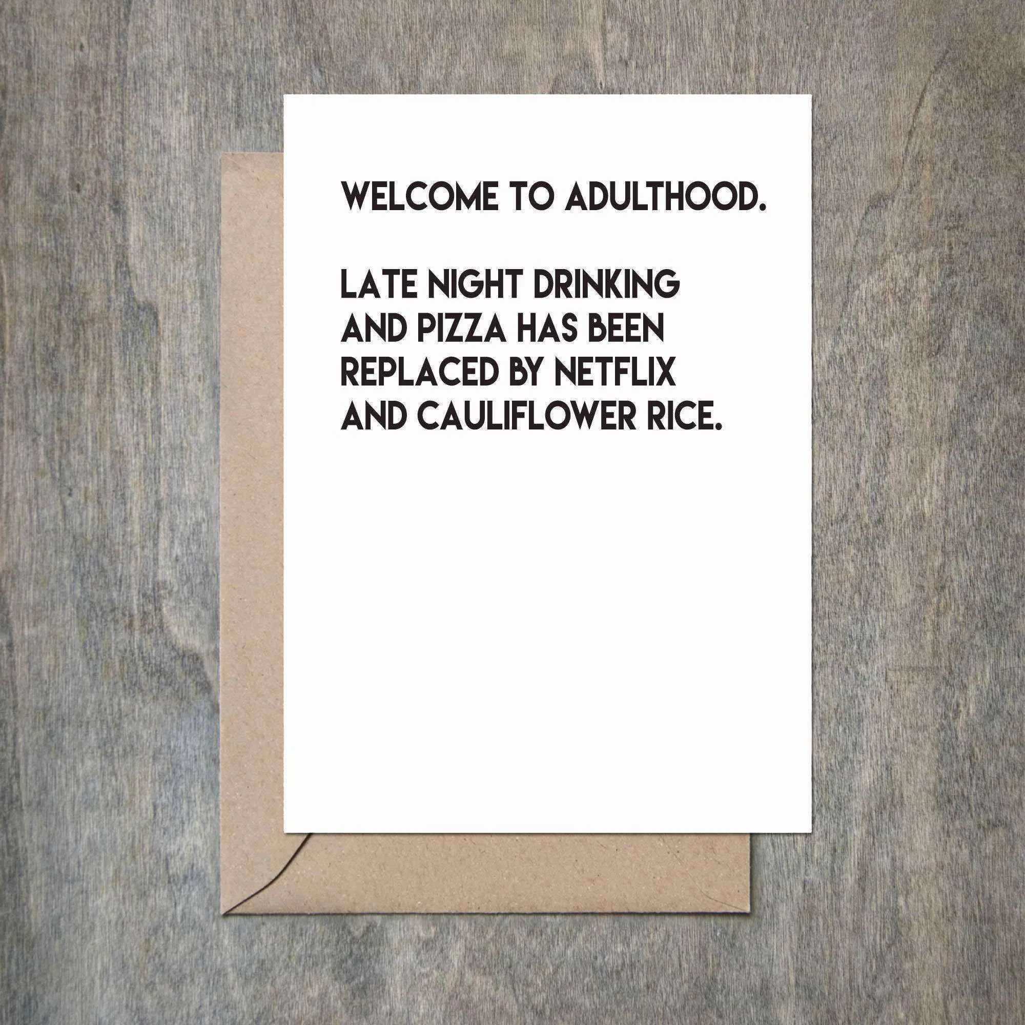 Welcome To Adulthood Card