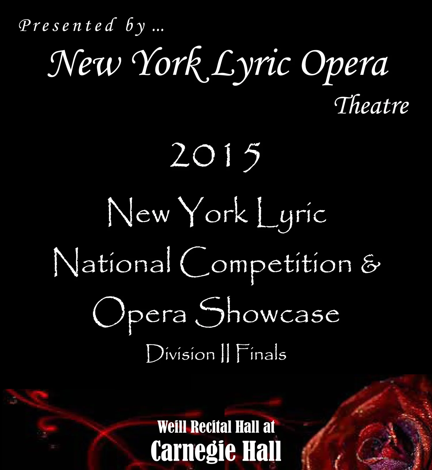 Finalist in the 2015 New York Lyric Opera Theatre Competition