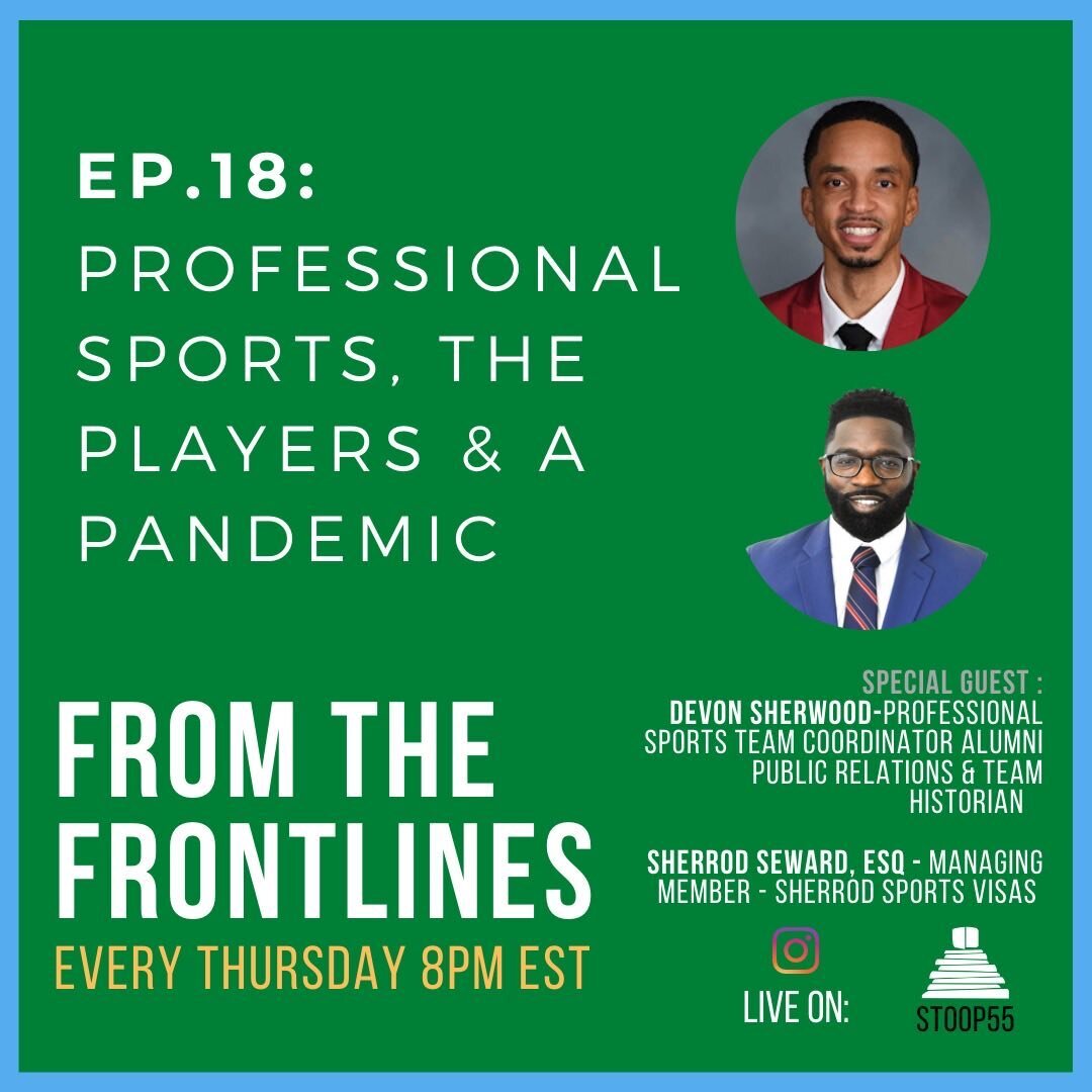 Professional Sports, The Players, &amp; A Pandemic with @_gwebb hosting and special guest @dev0nair and @sdsexpress