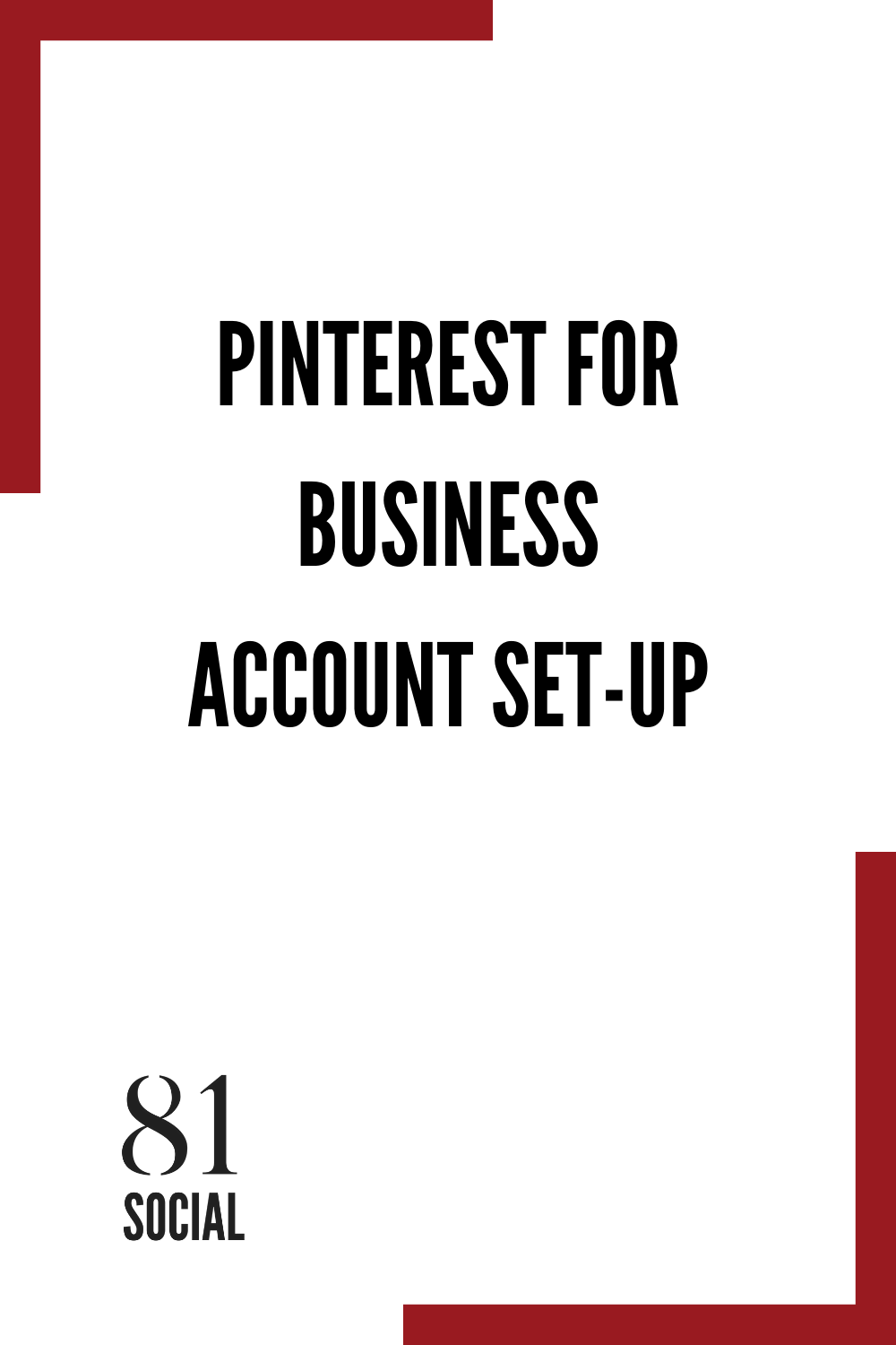 Pinterest for Business Account Set-Up