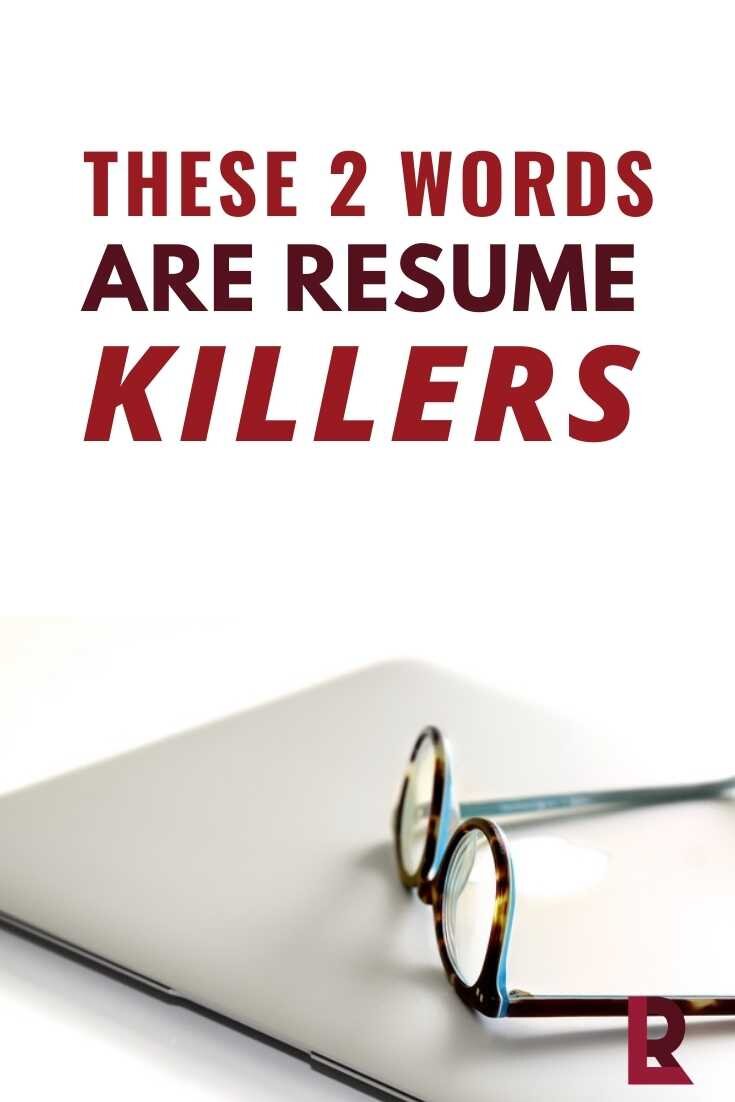 Pinterest These 2 words are resume killers _ Red Letter Resumes.jpg