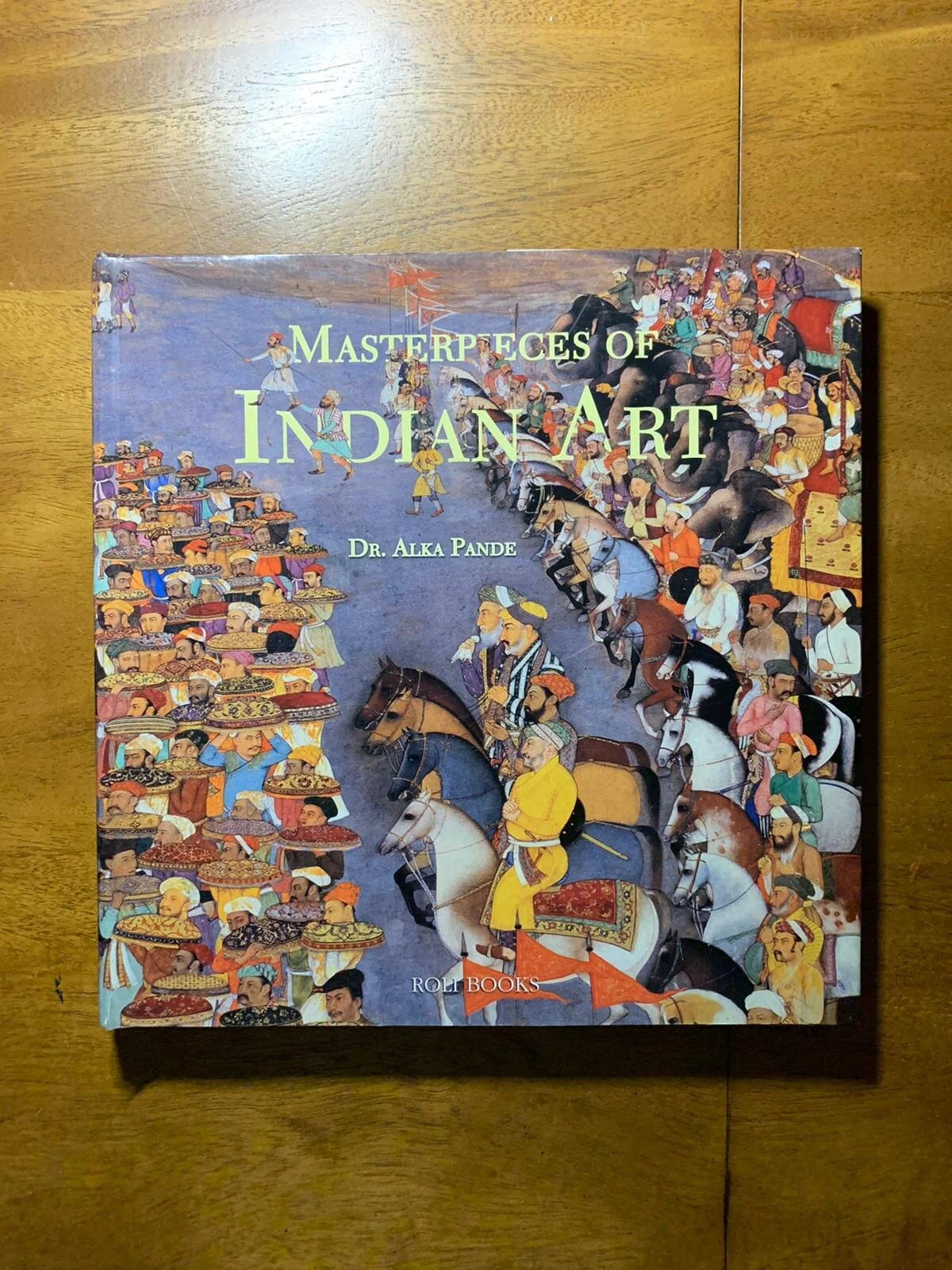 Masterpieces of Indian Art