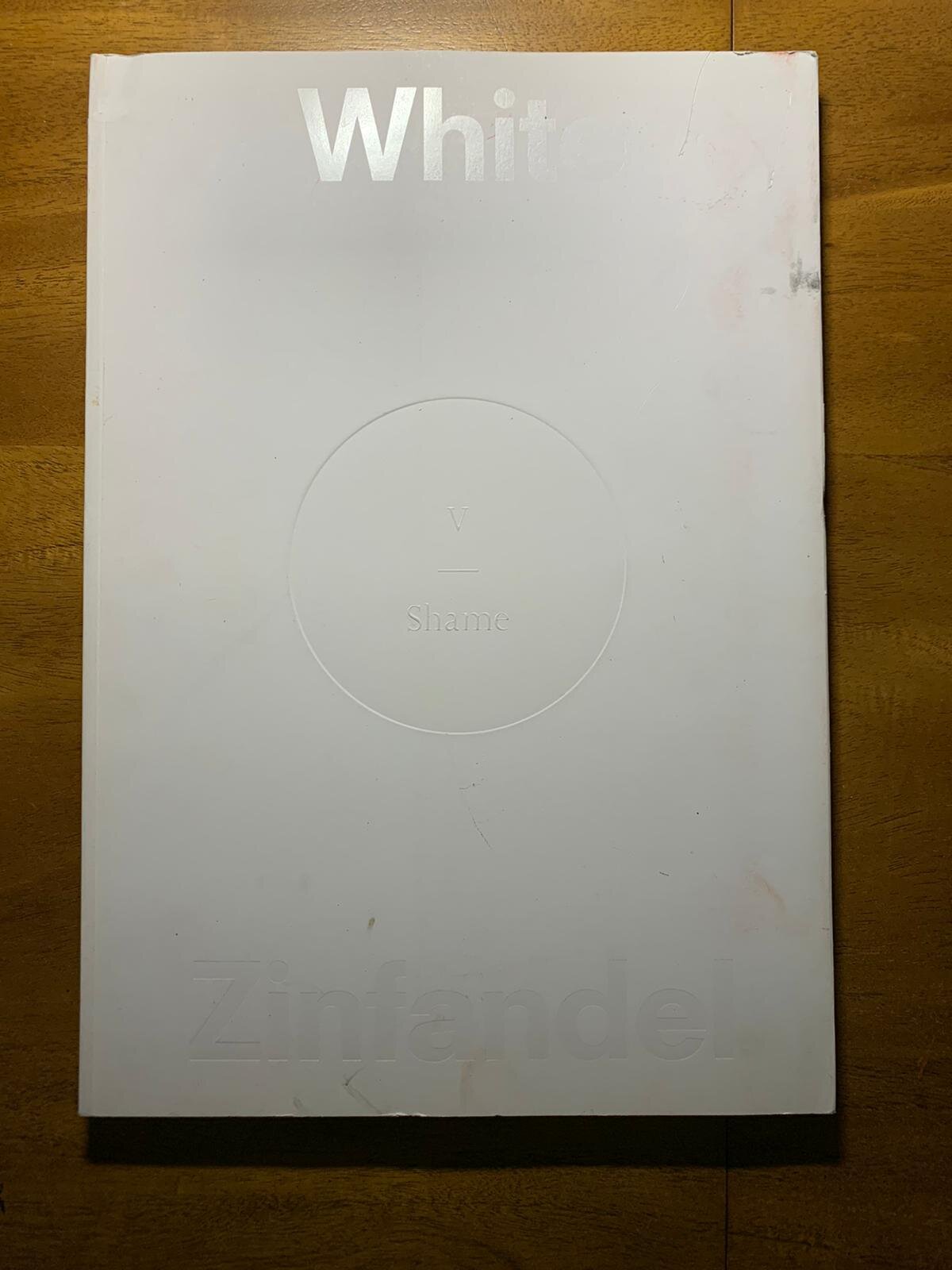 White Zinfaldel, 'Shame' issue