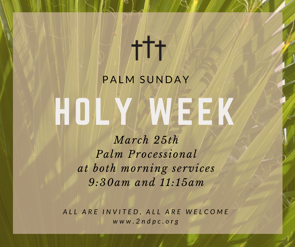 Palm Sunday March 25th