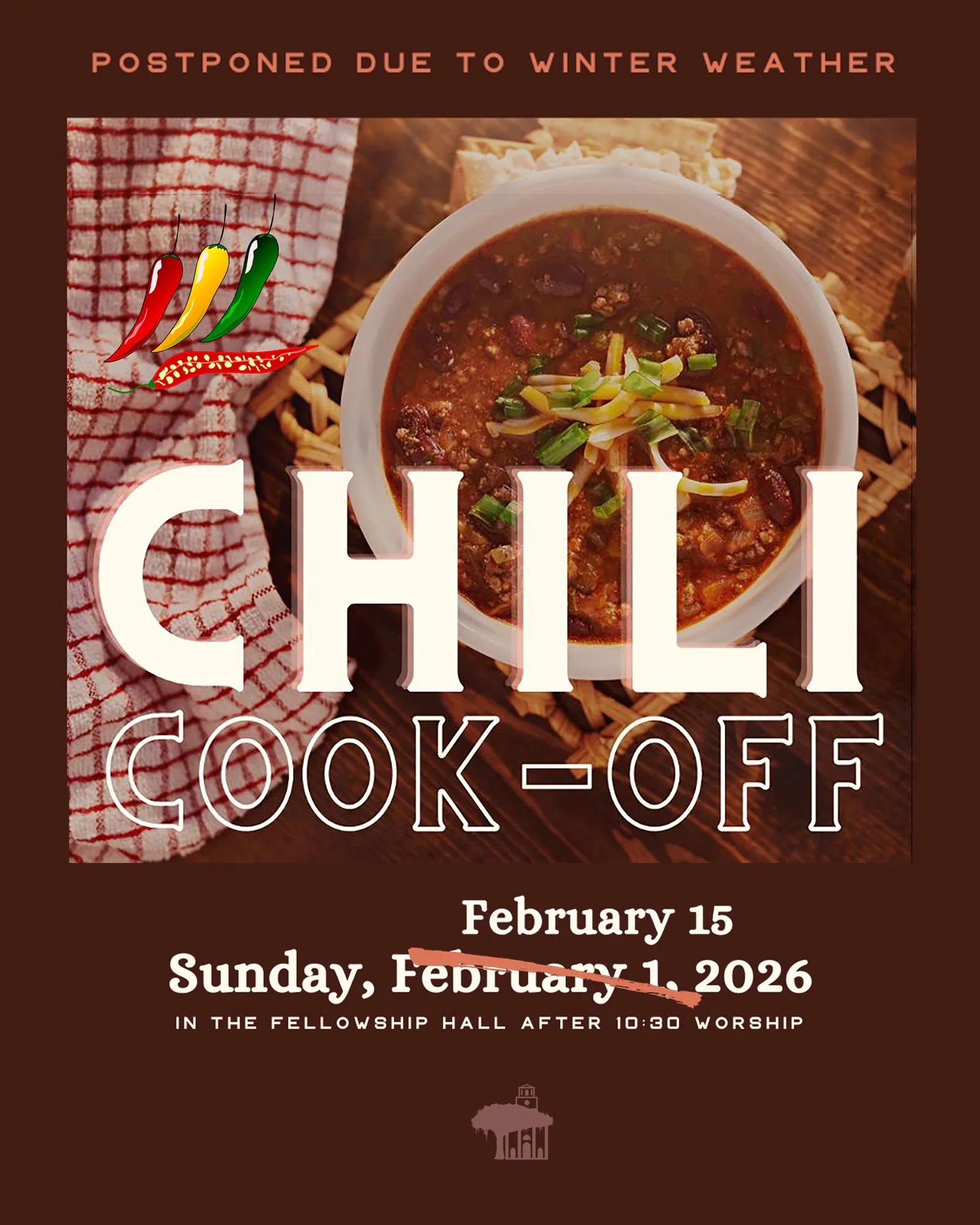 There's still time to perfect you're recipe- the Chili Cook-Off will be held February 15th instead of this Sunday. Reminder: there is NO 10:30 worship service 2/1! 

We're expecting about 1 inch of snowfall today in Charleston and overnight lows in t