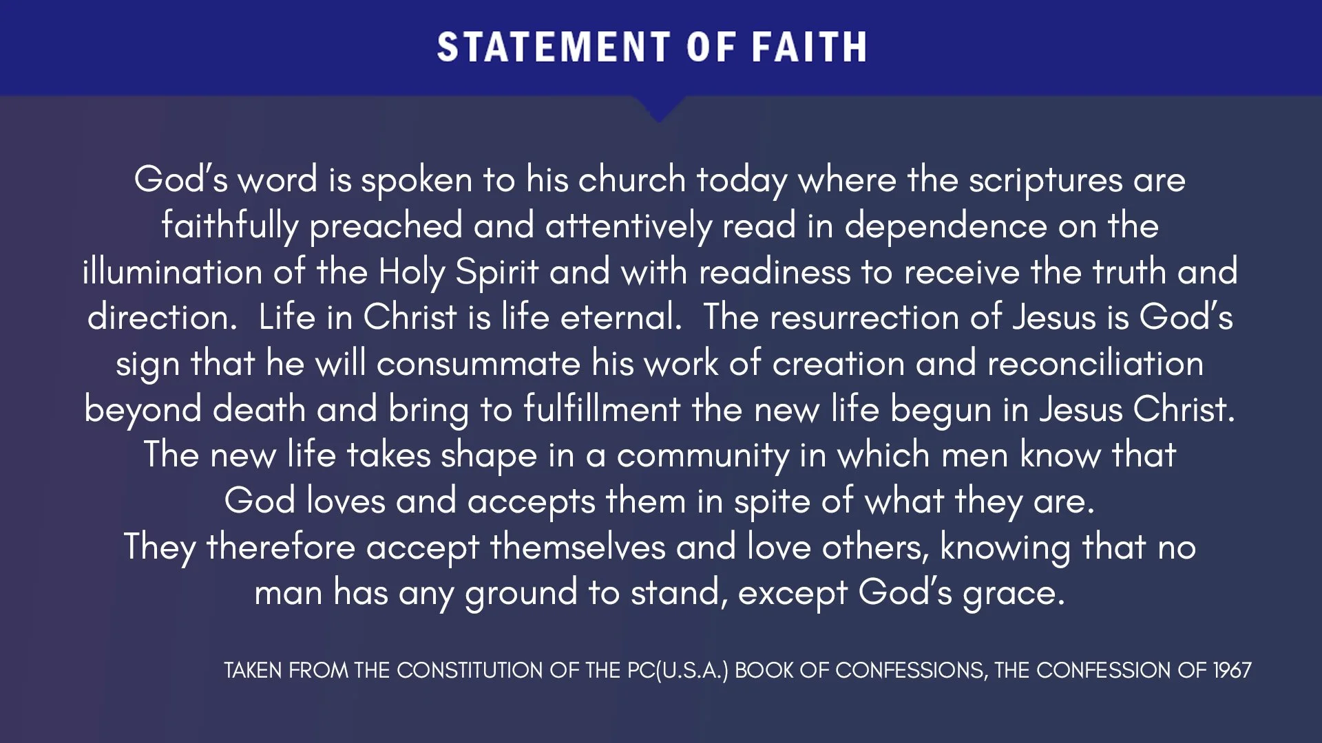 Introduction to The Confession of 1967 — Second Presbyterian