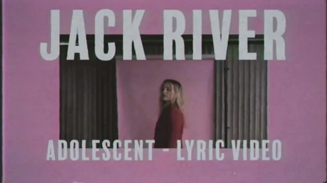 Jack River - Adolescent (Lyric Video)