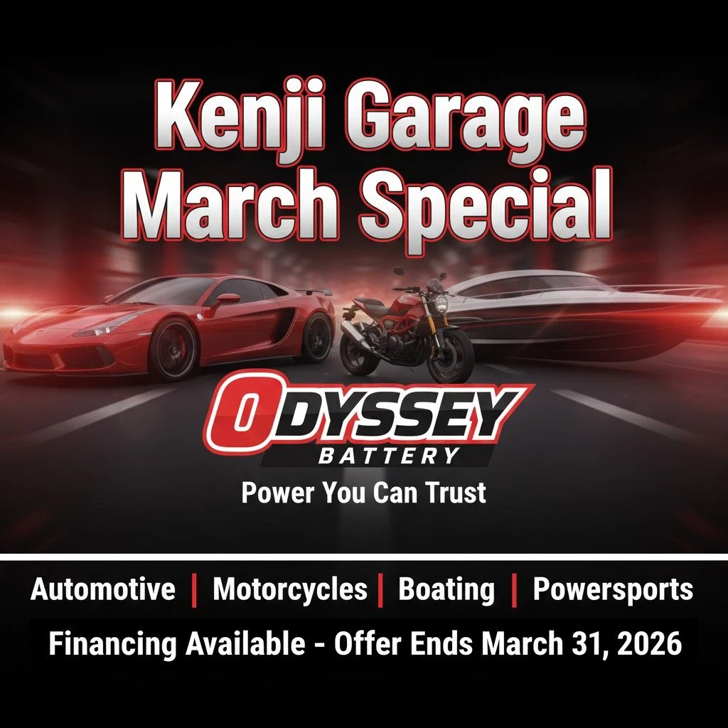 Kenji Garage special for month of March on Odyssey Battery 

Available for Automotive, Motorcycles, Boating, &amp; Powersports Applications

🏎 Aftermarket Performance Parts
💰Financing available
📧 info@kenjigarage.com
📲 714-417-2698
🌎 Ship World 