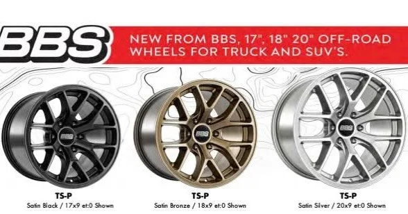 New Release from BBS Off-Road Wheels 

TS-P Series 

Colors Available 
Satin Black / Satin Bronze / Satin Silver

Sizes Available 
17&rdquo; / 18&rdquo; / 20&rdquo;

🏎 Aftermarket Performance Parts
💰Financing available
📧 info@kenjigarage.com
📲 71