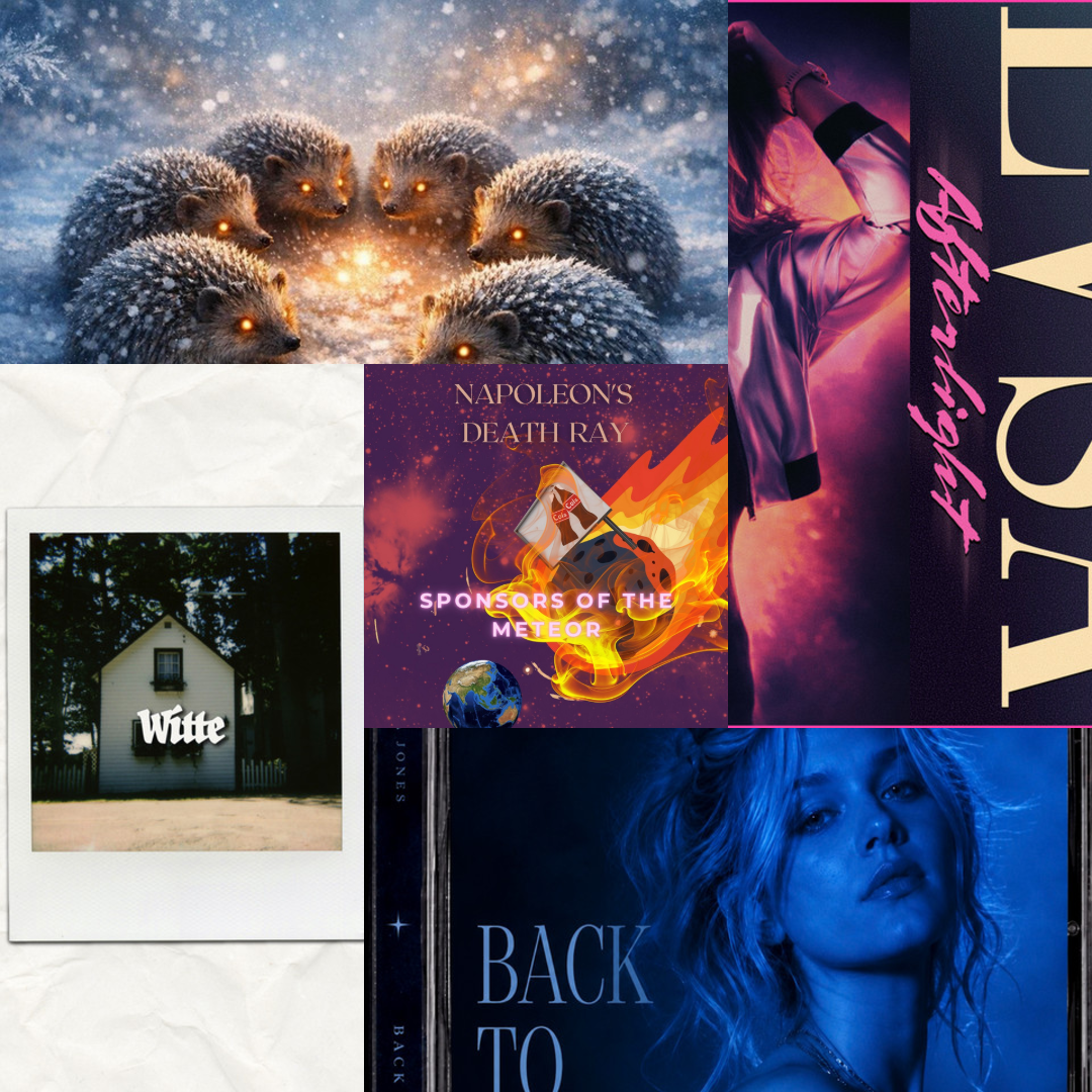 LITM Pop Picks featuring Vela Jones, Napoleon's Death Ray, Witte and more!