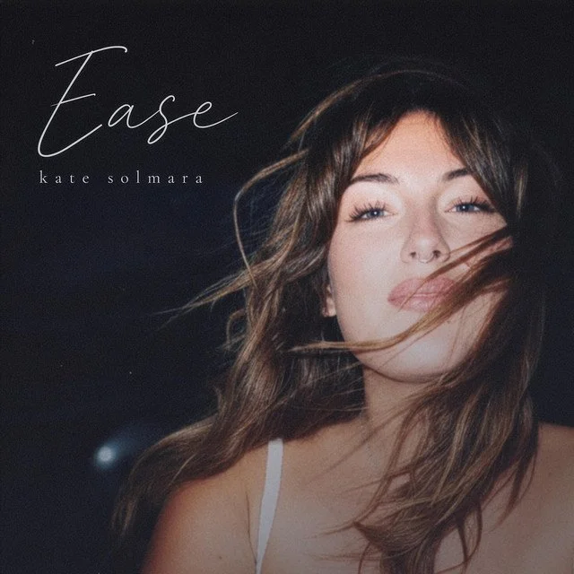 Kate Solmara Lands the Perfect Musical Breather in Her Debut Single, ‘Ease’