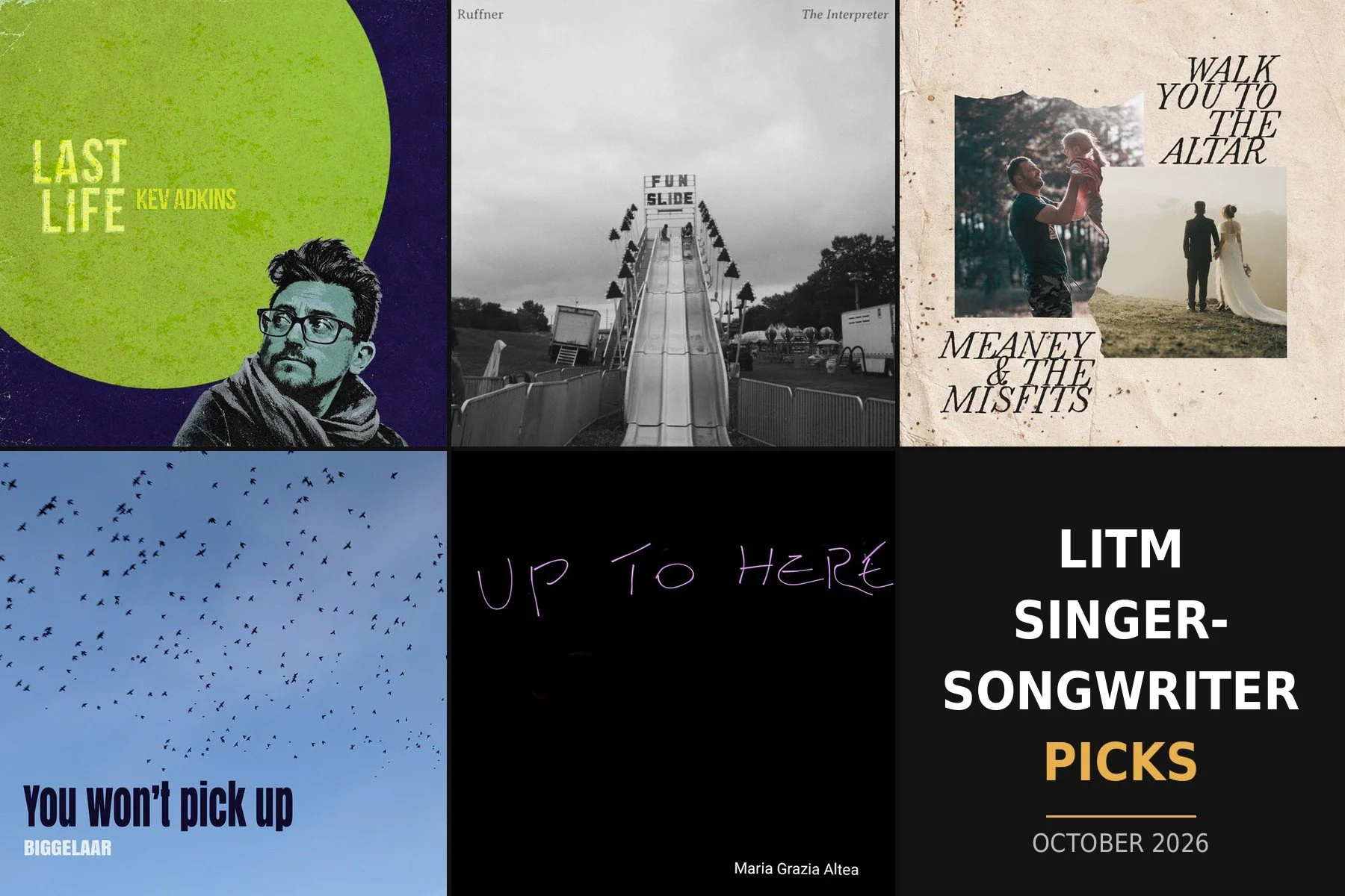 LITM Singer-Songwriter Picks Featuring Kev Adkins, Ruffner, Meaney &amp; the Misfits, and More!
