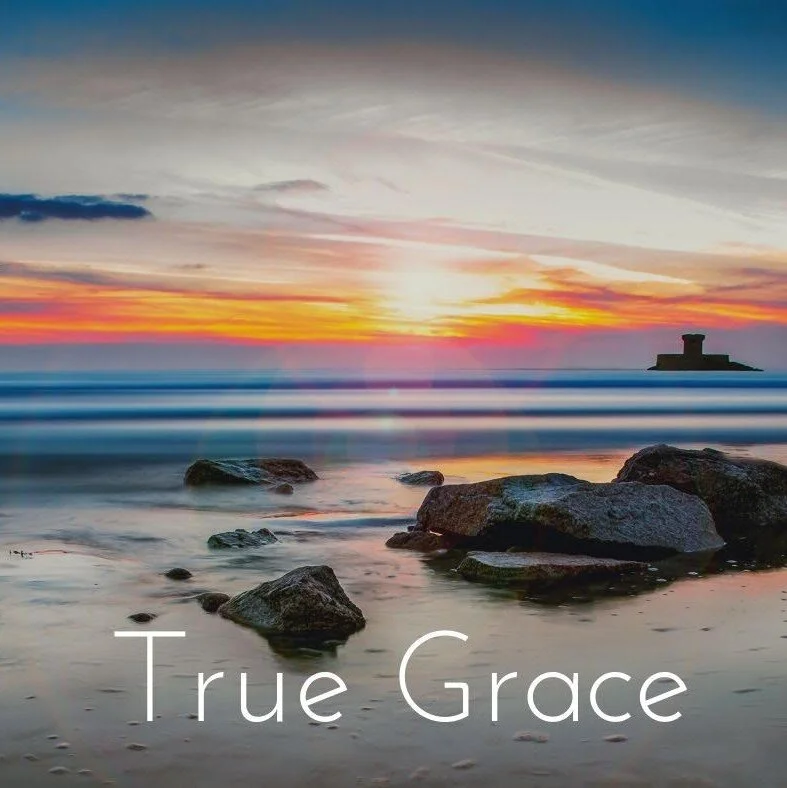 TRUE GRACE