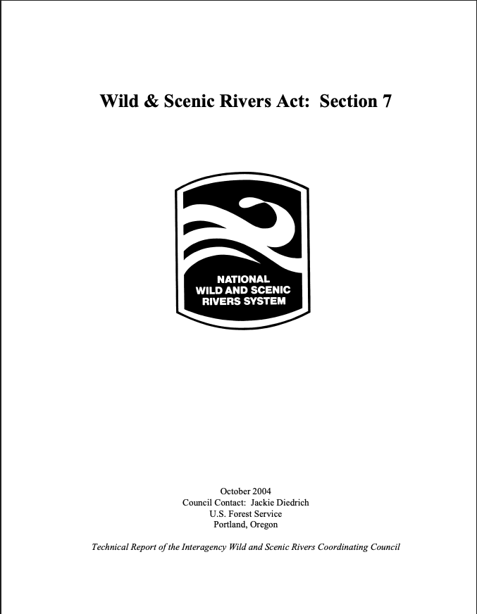 Wild &amp; Scenic Rivers Act: Section 7