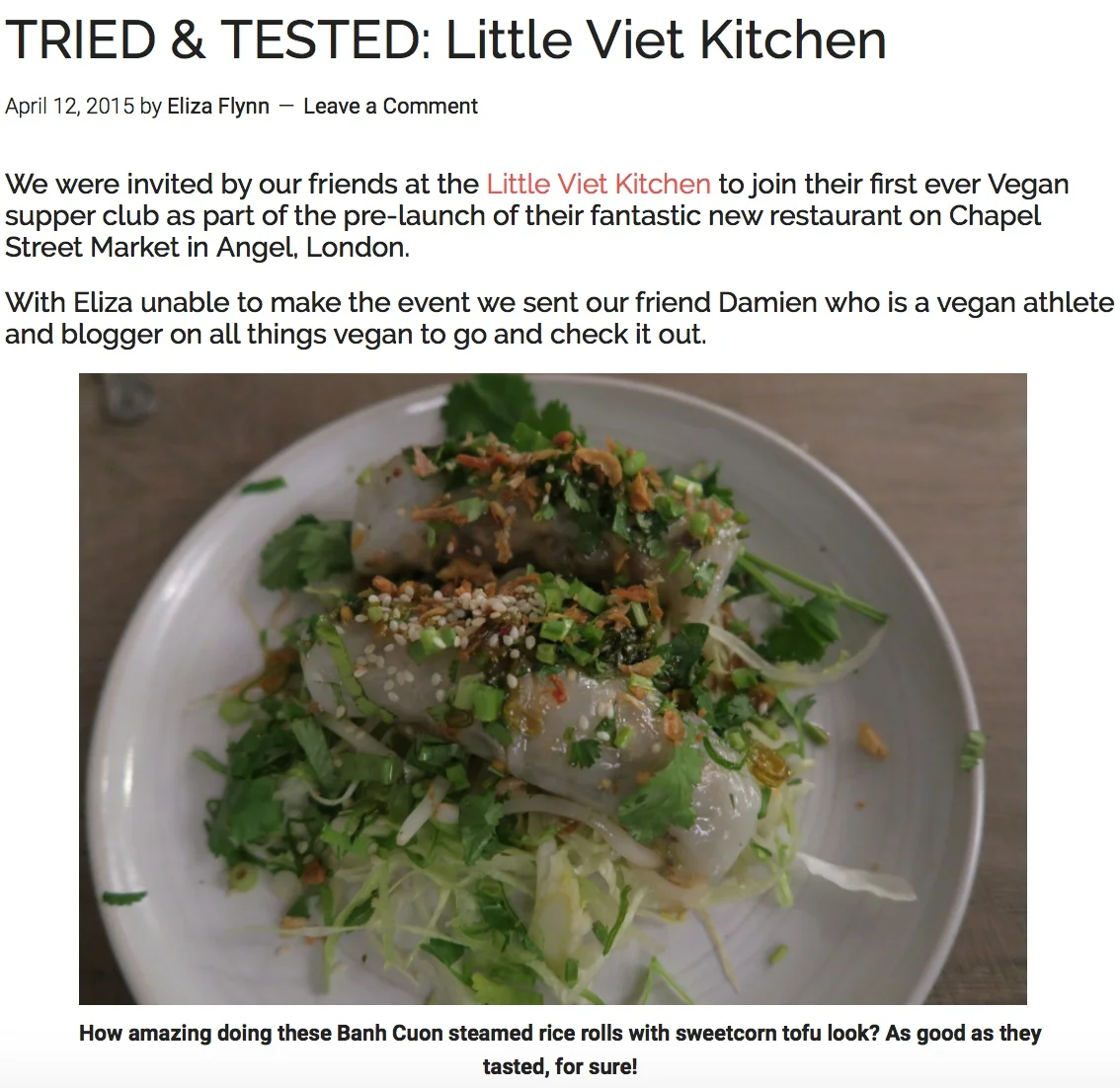 Healthy Living London's review of our Vegan Supperclub. http://healthylivinglondon.com/london-health-fitness-reviews/tried-tested-little-viet-kitchen/