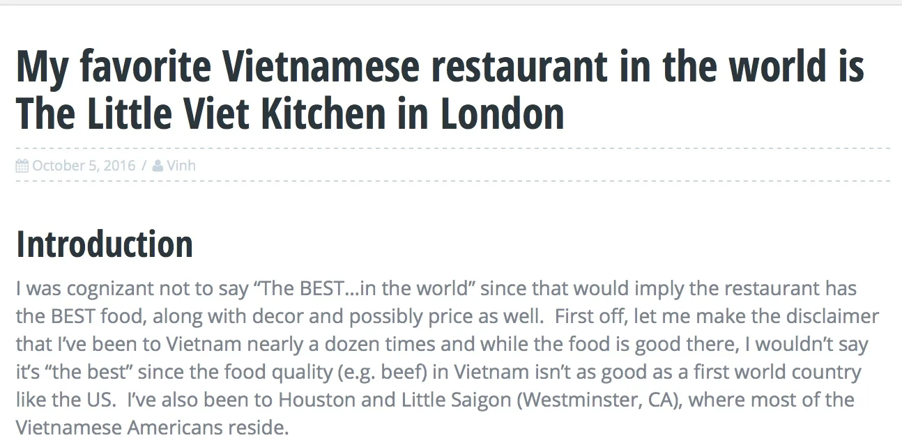 High praise from Miles at Milesperday, who describes us as his "Favourite Vietnamese in the World". http://milesperday.com/2016/10/favorite-vietnamese-restaurant-world-little-viet-kitchen-london/
