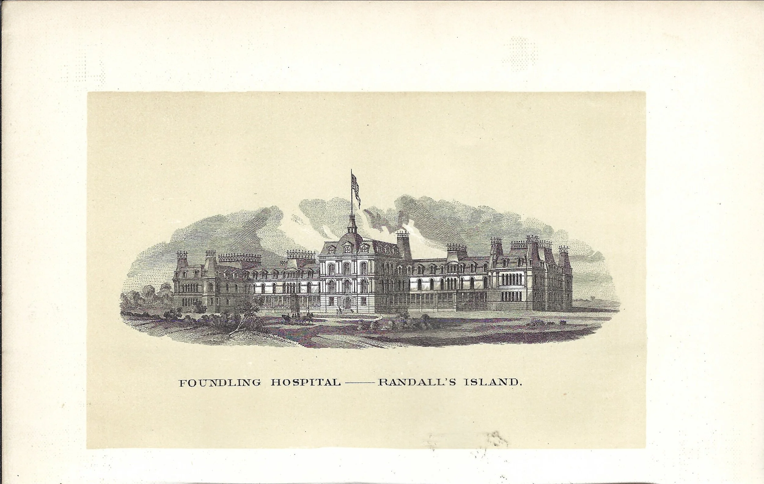 Randall's Island Foundling Hospital 1869 Manual of the City of New York