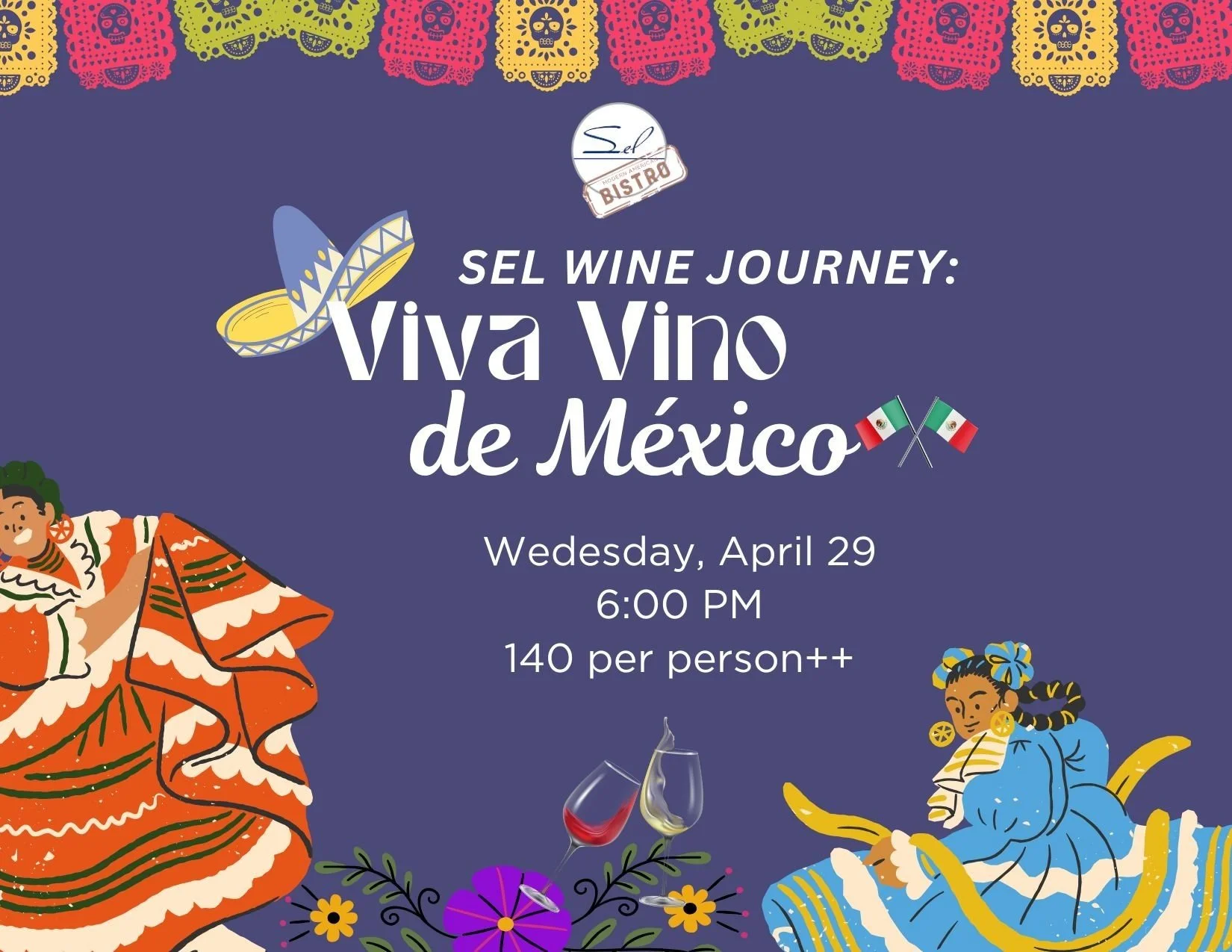 Mexican Wine Dinner at Sel