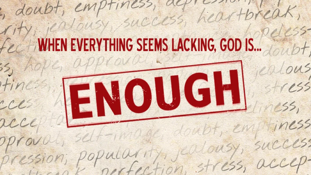 GOD Is Enough!