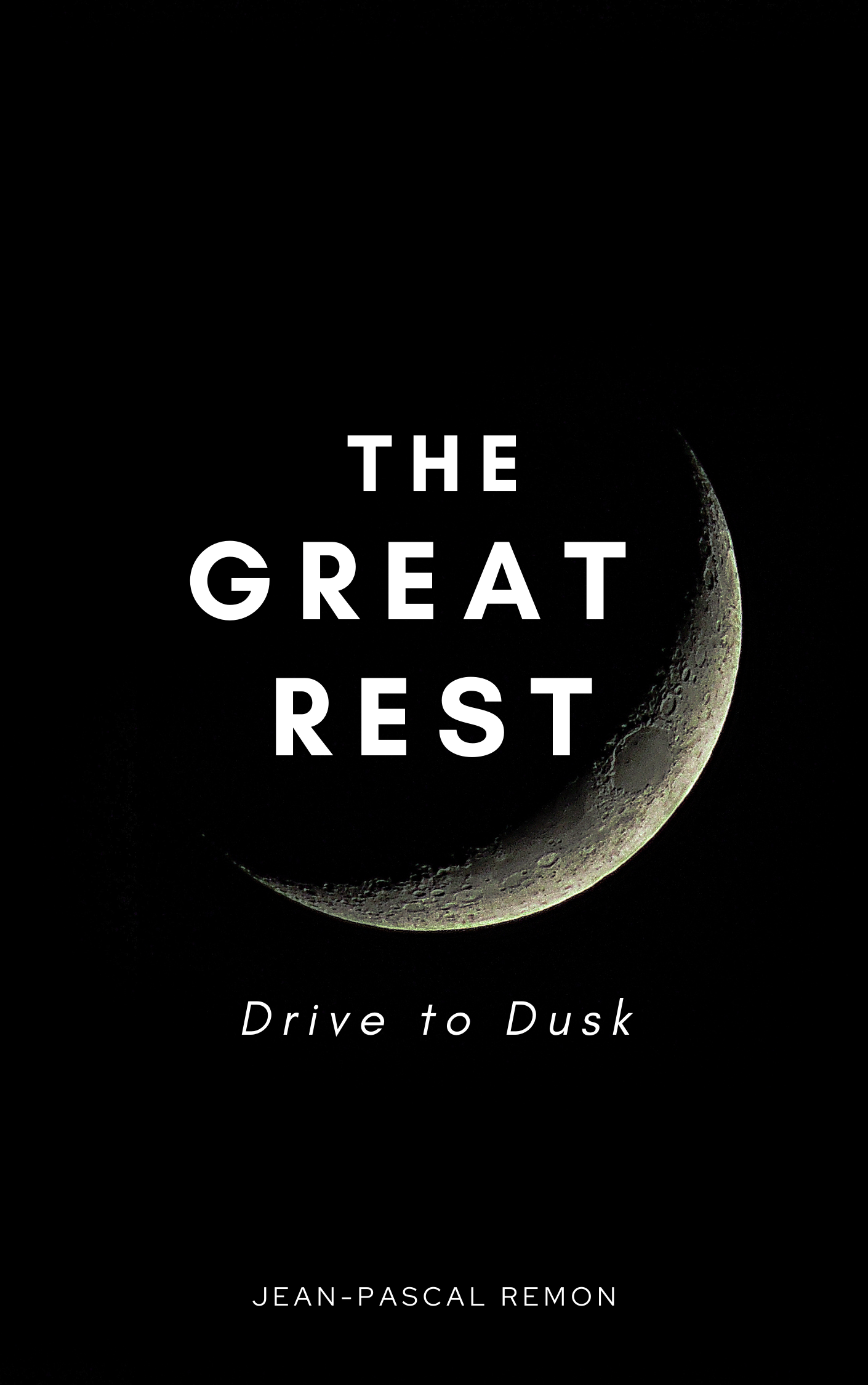 The Great Rest – Road to Dusk